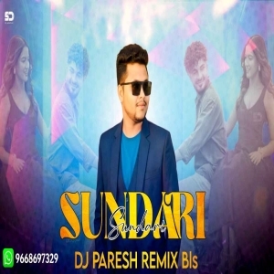Sundari Sundari (Love Remix) Dj Paresh Bls-(OdiaDjs.In).mp3