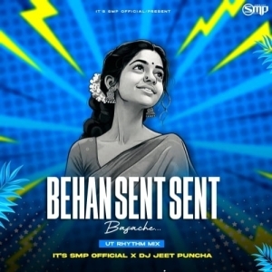 Behan Sent Sent Basache (Purulia Ut Rhythm Mix) Dj Smp Official Nd Dj Jeet-(OdiaDjs.In).mp3