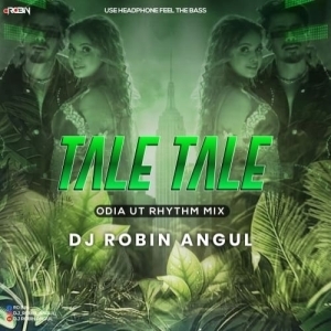 Taale Taale (Odia Ut Rhythm Mix) Dj Robin Angul-(OdiaDjs.In).mp3