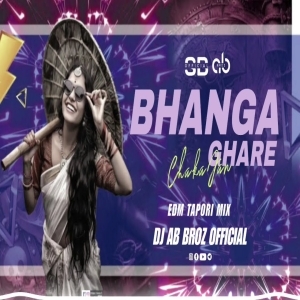 BHANGA GHARE CHAKA JAN ( EDM TAPORI MIX ) DJ AB BROZ OFFICIAL-(OdiaDjs.In).mp3