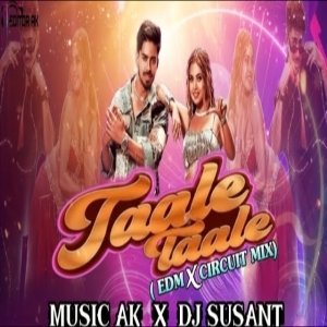TAALE TAALE (EDM x CIRCUIT) DJ SUSHANT x DJ AK REMIX-(OdiaDjs.In).mp3
