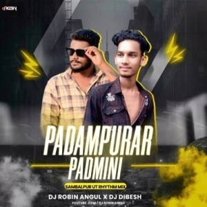 Padampurar Padmini (Sambalpur Ut Rhythm Mix) Dj Dibesh x Dj Robin Angul-(OdiaDjs.In).mp3