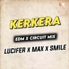 KERKERAA (EDM CIRCUIT MIX) DJ LUCIFER X DJ SMILE X DJ MAX (OdiaDjs.In)