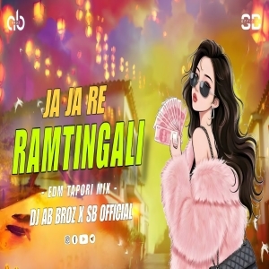 JA JA RE RAMTINGALI (EDM TAPORI MIX) DJ AB BROZ X SB OFFICIAL-(OdiaDjs.In).mp3
