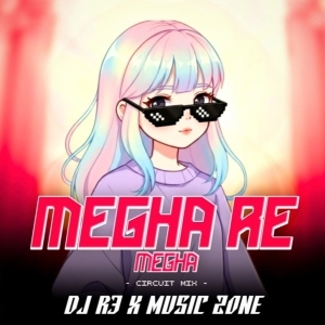 MEGHA RE MEGHA (CIRCUIT MIX) DJ R3-(OdiaDjs.In).mp3