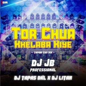 TOR CHUA HKELABA KIYE - DJ JB X DJ TAPAS X DJ LITAN-(OdiaDjs.In).mp3