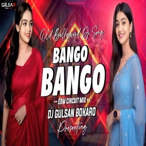 Bango Bango ( Edm Circuit Mix ) Dj Gulsan Bokaro Offical-(OdiaDjs.In).mp3