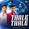 Tale Tale (Edm Circuit Mix) Dj Ranjit Ctc X Dj Dipu (OdiaDjs.In)