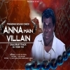 Anna Main Villain Dialogue Song (Sound Check Techno Mix) Dj Yash YM (OdiaDjs.In)