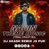 NAGIN THEME MUSIC (TRIBAL CRICUIT MIX) DJ AKASH REMIX JS PUR (OdiaDjs.In)