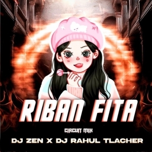 Riban Fita (Circuit Mix) Dj Zen X Dj Rahul Talcher-(OdiaDjs.In).mp3