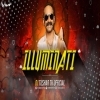 Illuminati Aavesham (Tapori Remix) Dj Tushar Tk (OdiaDjs.In)