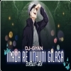 Madare Uthuni Gilasha (Circuit Remix) Dj Gyan (OdiaDjs.In)