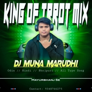 Husn Hai Suhana (Tapori Trrot Mix) DJ Muna Marudhi-(OdiaDjs.In).mp3