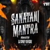 Sanatani Mantra Remaster DJ Spikey Official Final (OdiaDjs.In)