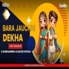 Bara Jauchhi Dekha Roshani Kari (Desi Bangerz) DJ Subham BBSR x DJ RaZzex Official (OdiaDjs.In)
