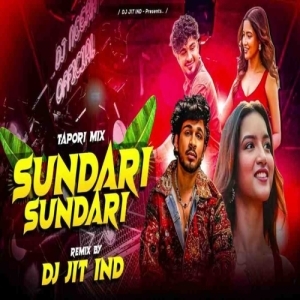 Sundari Sundari (Edm Tapori Mix) Dj Jit Ind x Dj Subham Bbsr-(OdiaDjs.In).mp3