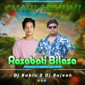 RasaBati Bilasa (Tapori Vibration Mix) DJ Rajesh X DJ Bablu-(OdiaDjs.In).mp3
