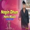 Nagin Dhun Vs Hero Music (Tapori Trrot Mix) Dj Muna Marudhi (OdiaDjs.In)