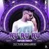 Rururu Ruru (Tapori Trrot Mix) Dj Tuna Exclusive (OdiaDjs.In)