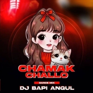 CHAMAK CHALLO (ODIA DANCE MIX) DJ BAPI ANGUL-(OdiaDjs.In).mp3