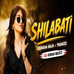 Shilabati (Odia Song Singha Baja x Trance) Dj Kiran BeatZ.mp3