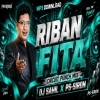 Riban Fita (Circuit Punch Mix) Dj Sahil