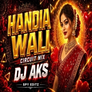 HANDIA BALI 2.0 (CIRCUIT MIX) DJ AKS.mp3
