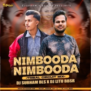 NIMBOODA NIMBOODA (TRIBAL X CIRCUIT HOUSE REMIX) DJ LITU BBSR N DJ SUBHAM BLS.mp3