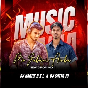 MO JABANI AMBA JHUDI (NEW DROP MIX) DJ KARTIK DKL X DJ SATYA.mp3