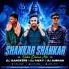 Shankar Shankar Ft.Untalented Guy Udit   Dj Subham Nd Dj Gangster Nd Dj Vicky