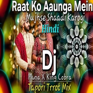 Mujhse Shaadi Karogi (Tapori Trrot Mix) DJ King Cobra X DJ Muna Marudhi.mp3
