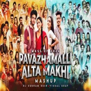 Pavazha Malli X Alta Makhi (South Folk Mega Mix Nonstop Party Hits)  Dj Subham Bbsr.mp3