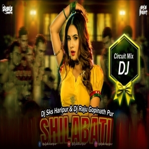 Shilabati (Circuit Mix) Dj Sks Haripur Nd Dj Raju.mp3