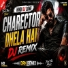 Character Dheela (Bollywood Remix) Dj Drn Remix
