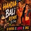 Handia Bali 2.0 (Cg x Circuit Edm Remix) Dj Smile Bdk X Dj Lucifer Bls X Dj Chitrita Bls