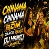 CHINAMA CHINAMA (EDM X BBSR MIX) DJ MANOJ BENTAPUR