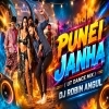 Punei Janha (Ut Dance Mix) Dj Robin Angul