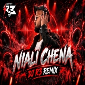 NIALI CHENA (REMIX) DJ R3.mp3