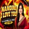 Nandini I Love You (Edm Circuit Mix) Dj Lucifer x Dj Smile Bhadrak x Dj Spy