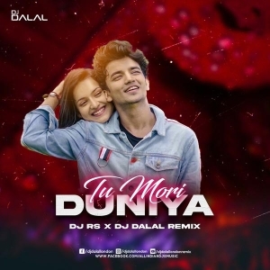 Tu Mori Duniya (Remix) - DJ RS  DJ Dalal London-(OdiaDjs.In).mp3